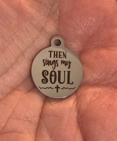 "Then Sings My Soul" Silver Charm Necklace